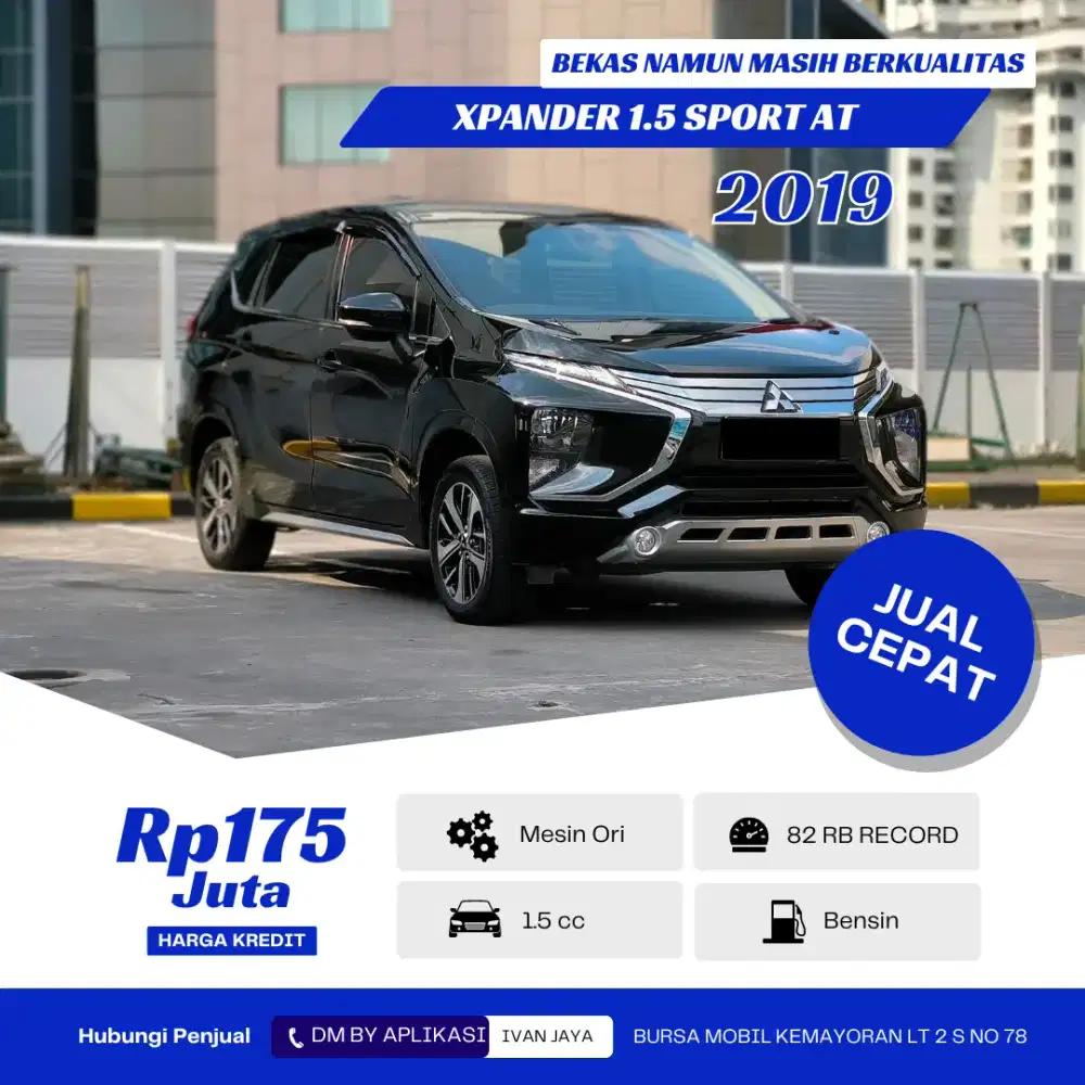 { TDP 24.9 JUTA } MITSUBHISI XPANDER 1.5 SPORT AT 2019