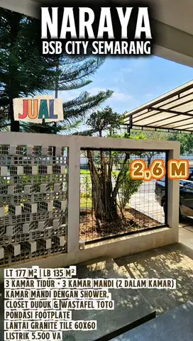 RUMAH SIAP HUNI 2 LANTAI NARAYA BSB CITY SEMARANG DEPAN DANAU BSB