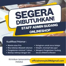 DIBUTUHKAN ADMIN GUDANG ONLINESHOP