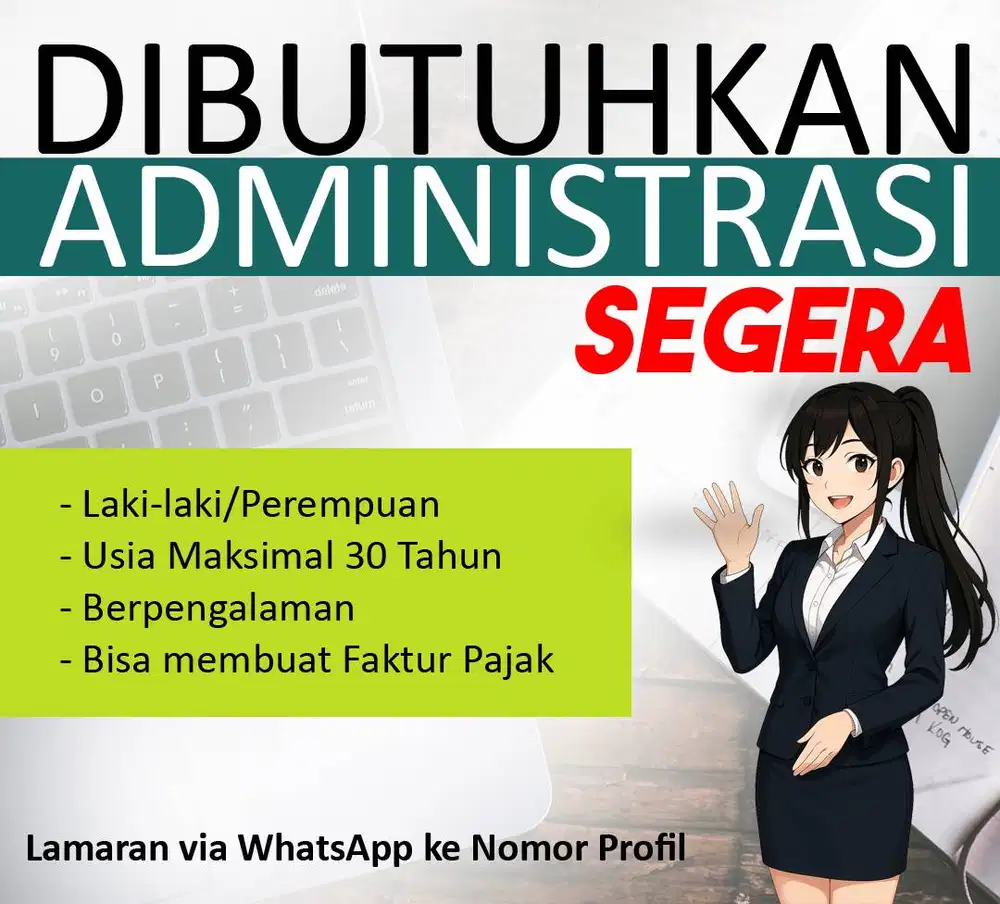 Dibutuhkan Administrasi Segera