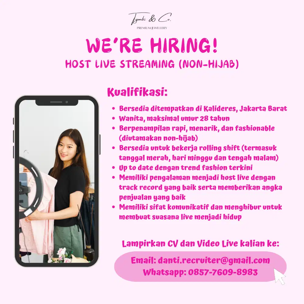 DIBUTUHKAN HOST LIVE PEREMPUAN (Penempatan Kalideres, Jakarta Barat)