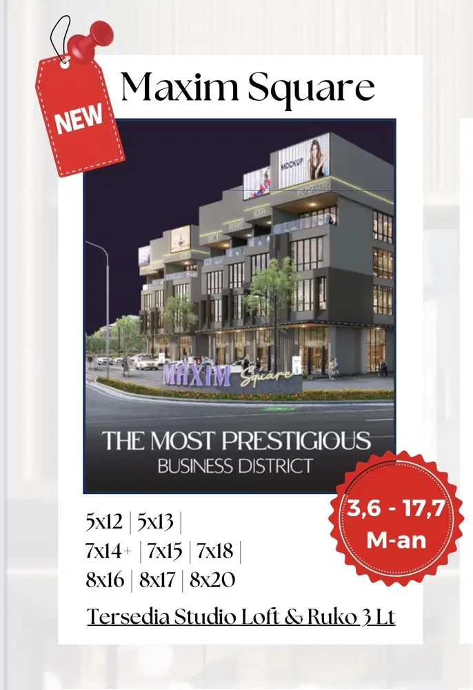 Maxim Square Gading Seepong Ruko Terbaru  Start 3,6 Milyar