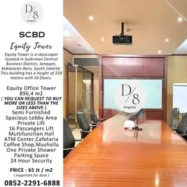 Jual EQUITY TOWER, Office 896m2, Lokasi Sudirman, Only 65Jt/m2