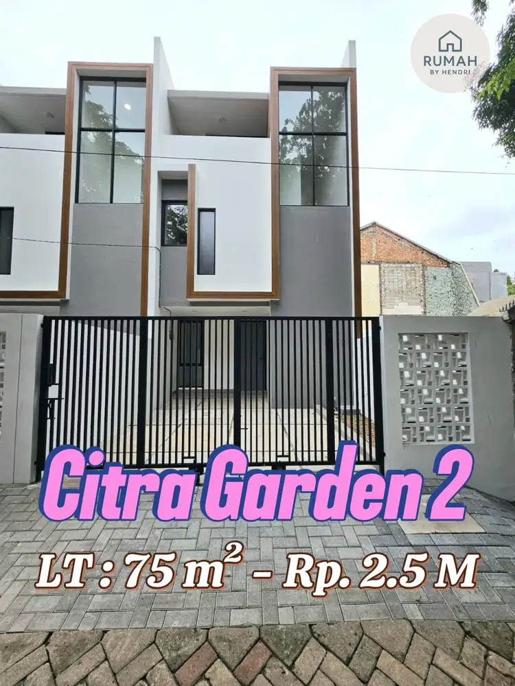RUMAH MODERN CITRA GARDEN 2
