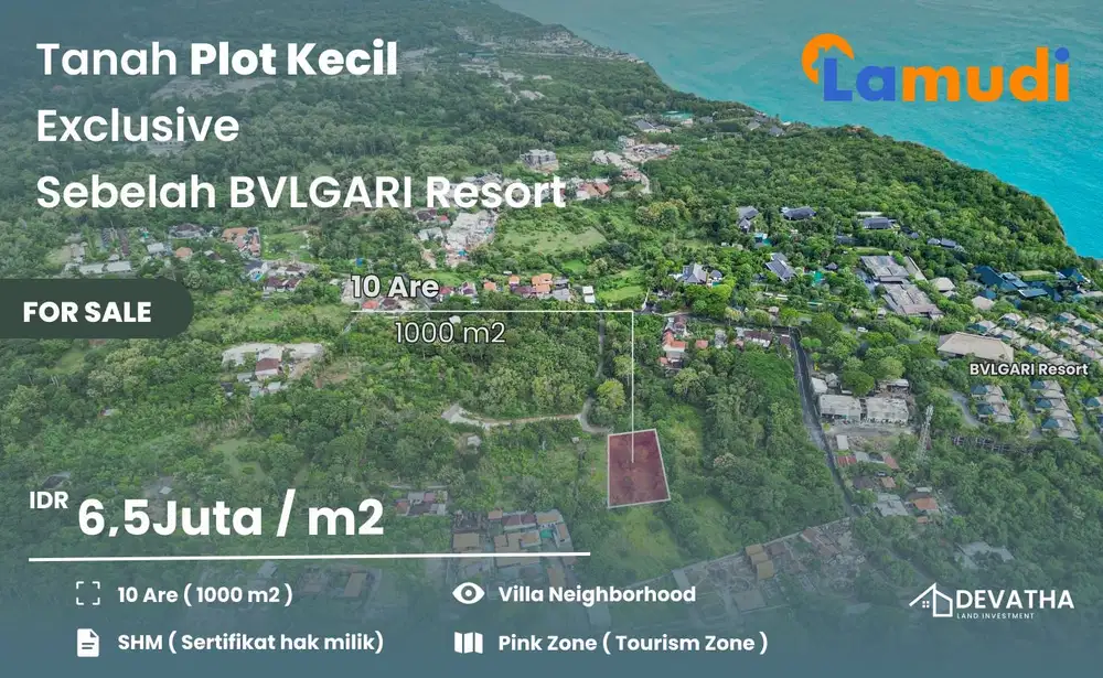 Dijual Tanah Eksklusif Bali – Sebelah Bulgari Resort Zona Pariwisata