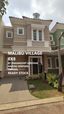 Rumah Siap Huni Gading Serpong Promo DP 5x Cicil Malibu Village 6x8