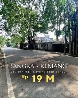 Bangka Kemang Kavling Siap Bangun Dekat Bangka Raya Untuk Usaha