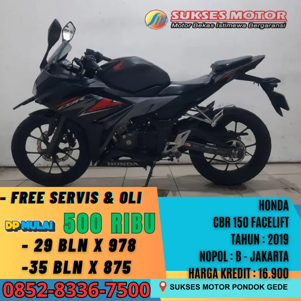 DP 500 RIBU HONDA CBR 150R FACELIFT TAHUN 2019