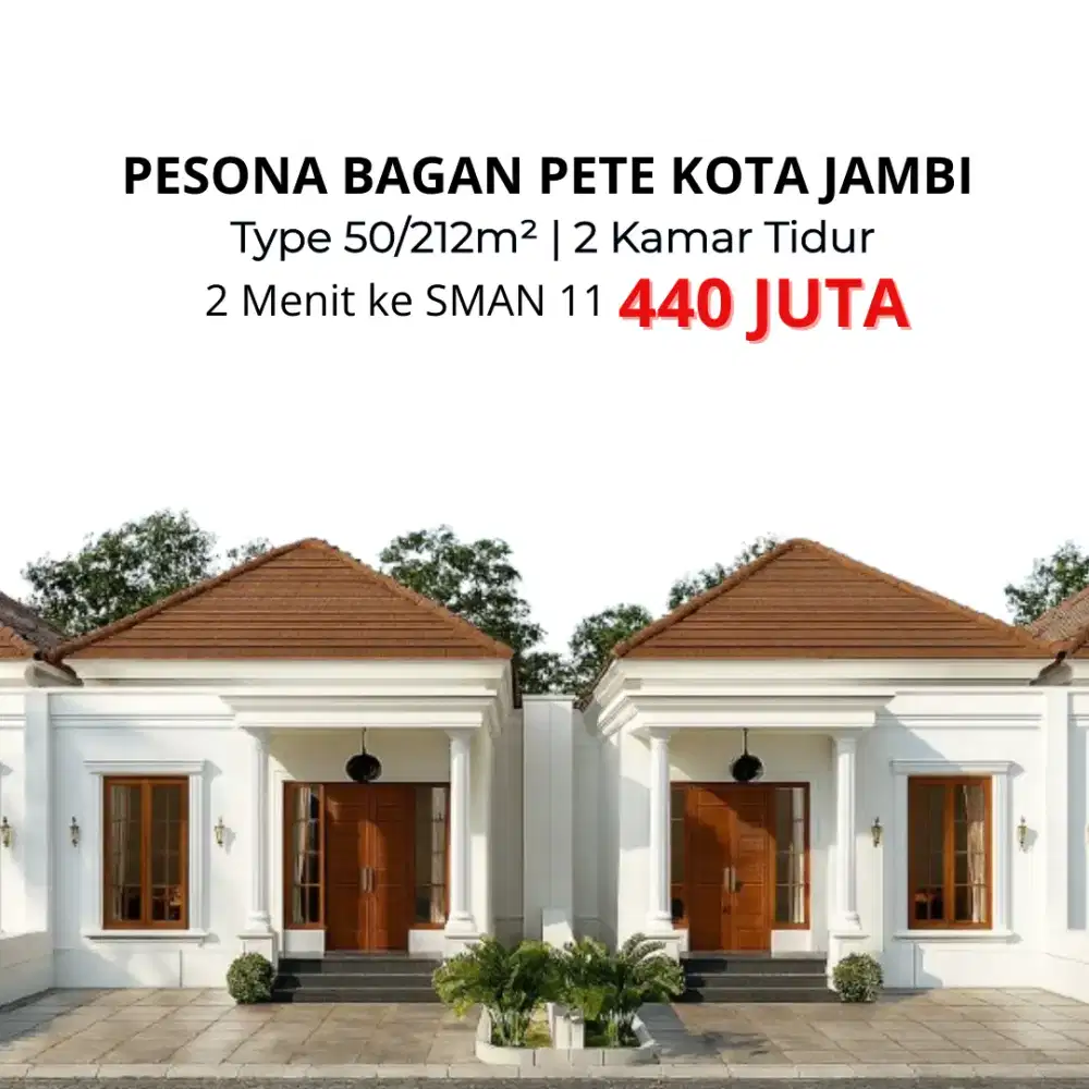 CLUSTER CLASSIC BAGAN PETE KOTA JAMBI