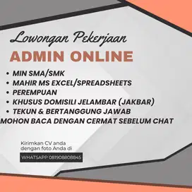 LOWONGAN PEKERJAAN ADMIN ONLINE