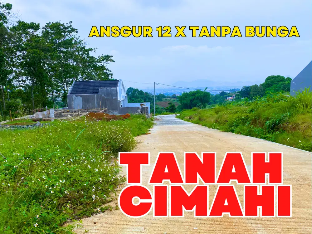 JUAL TANAH LOKASI STRATEGIS CIMAHI SIAP BANGUN SHM