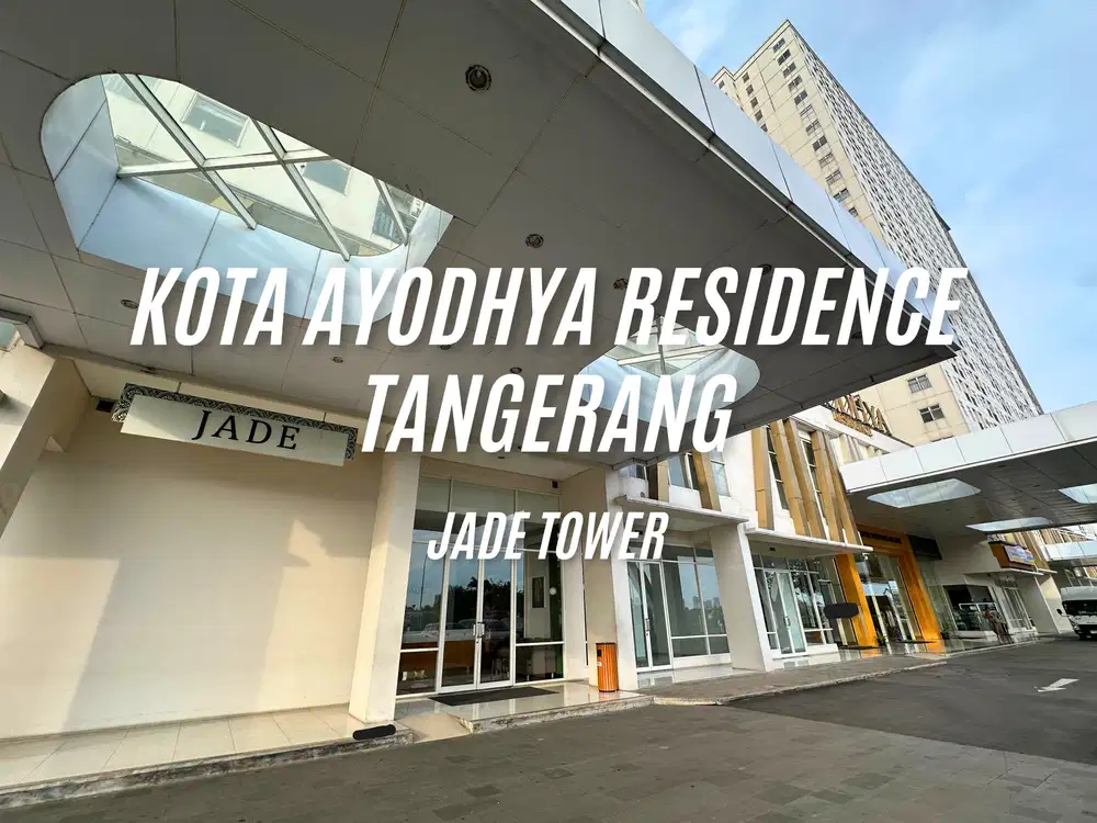DISEWAKAN - Apartement Kota Ayodhya Residence TOWER JADE