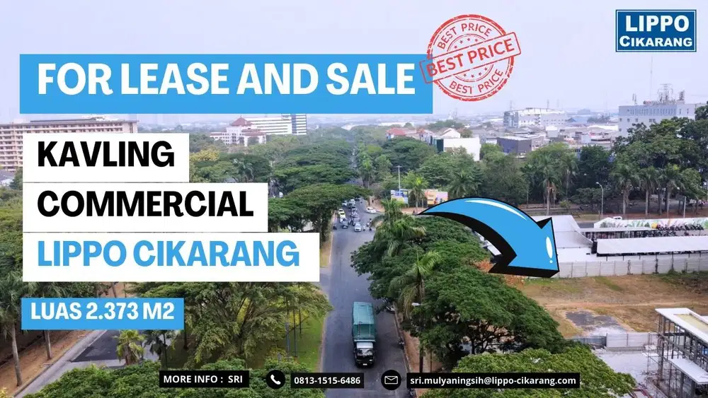 TANAH KOMERSIAL UNTUK BISNIS FnB,KANTOR,SHOWROOM BYD DI LIPPO CIKARANG