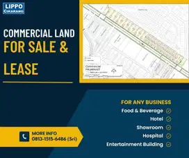 DIJUAL CEPAT TANAH COMMERCIAL DI JALAN UTAMA LIPPO CIKARANG