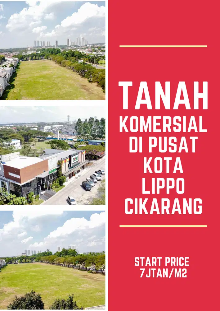 JUAL TANAH KOMERSIAL UNTUK SEKOLAH DAN KAMPUS DI LIPPO CIKARANG