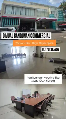 *DIJUAL BANGUNAN COMMERCIAL PUSAT KOTA*
200mtr Raya Diponegoro