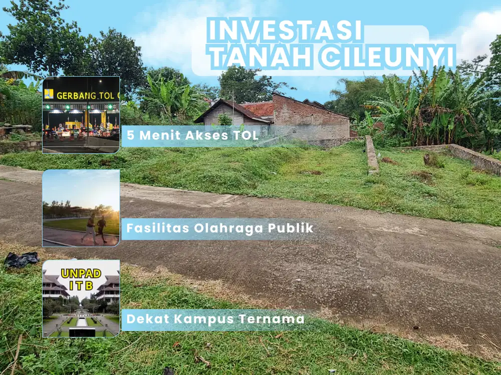 Tanah Murah di Cileunyi, Lokasi Ideal Untuk Hunian Atau Bisnis