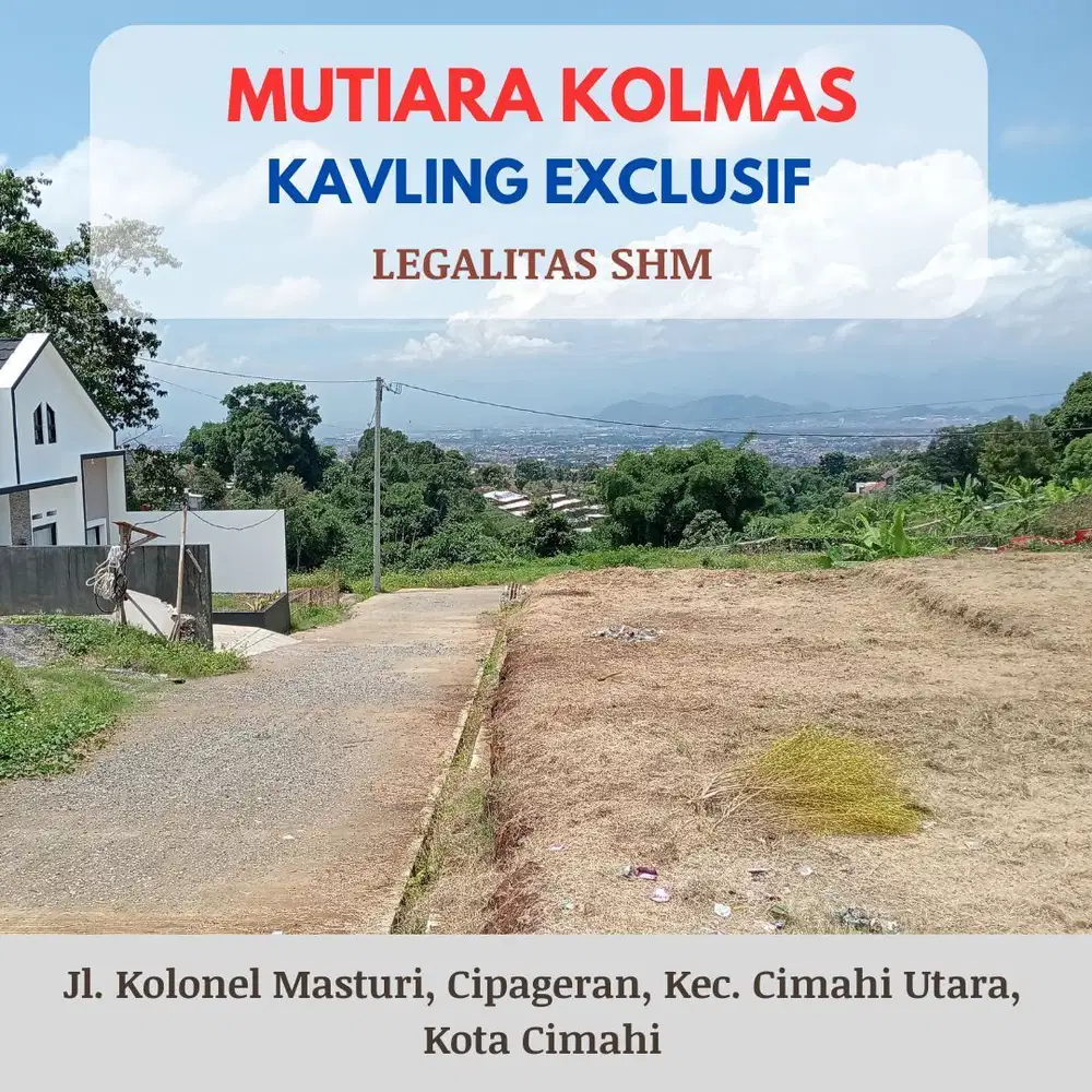 Tanah Kavling Strategis 3 Menit Alam Wisata Cimahi