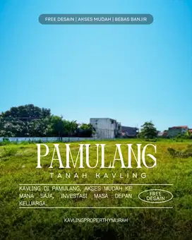 Tanah Kavling Pamulang , Dekat Dengan Alun2 Pamulang, Free Desain