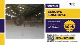 Sewa Gudang 40.000 m2 Benowo Dekat Margomulyo Surabaya - The EdGe