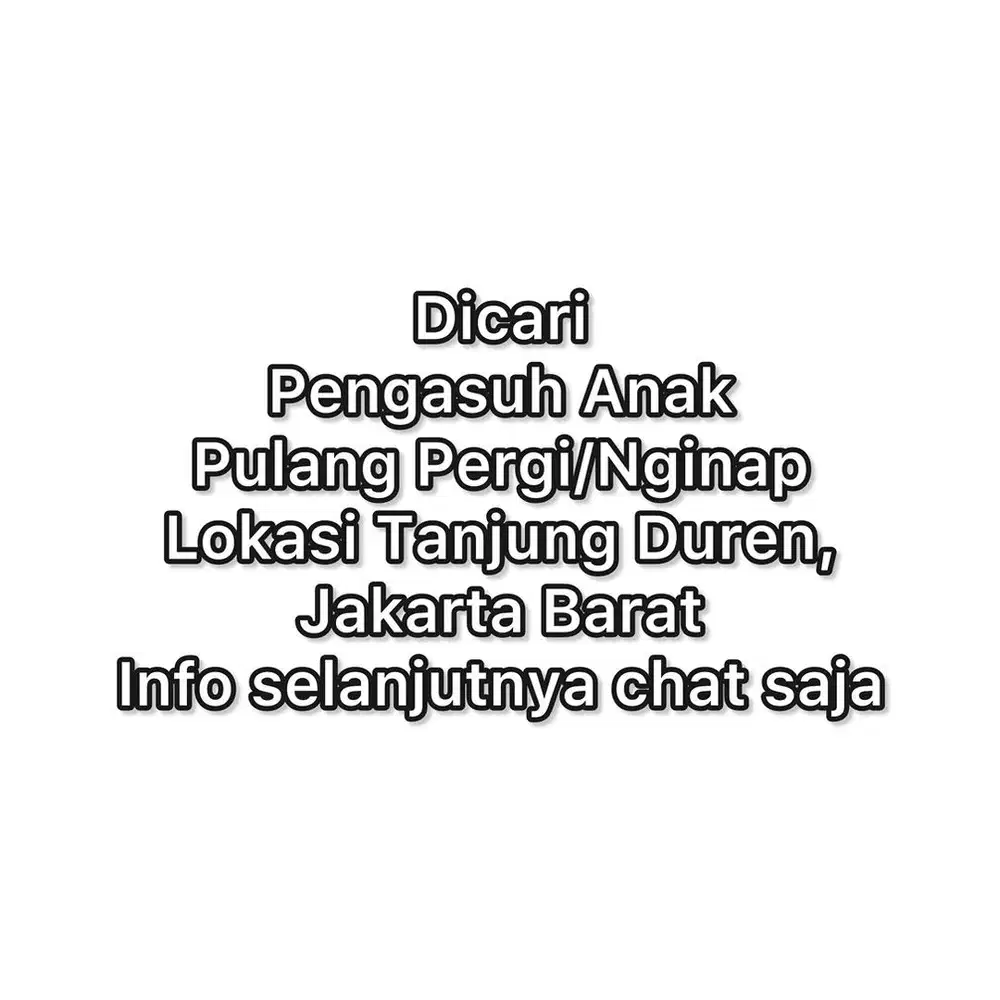 PENGASUH ANAK (UMUR 2 TAHUN) PP/MENGINAP