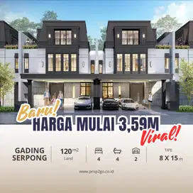 Rumah Baru di Gading Serpong cuman 3M'an lebar 8x15 m