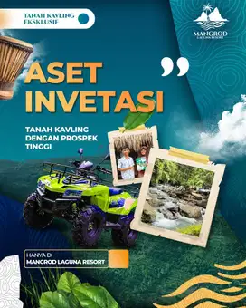 Aset Investasi Kavling Resort ekslusif dengan Laguna Alami