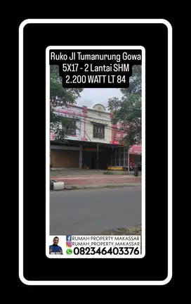 Ruko Jalan Poros Jl. Temanurung Raya Gowa LT 86 M²  LB 170 Lantai 2