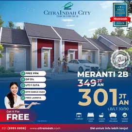 Rumah Dekat City Park Meranti 2B FREE PPN. DP 0% Citra Indah Cileungsi