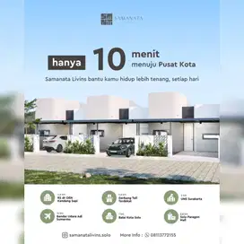 SAMANATA LIVINS Solo Rumah Murah 400 Jutaan Gondangrejo, Karanganyar