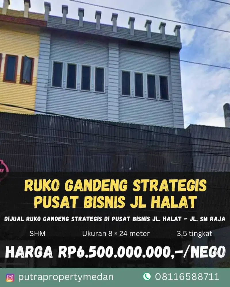 DIJUAL RUKO GANDENG STRATEGIS DI PUSAT BISNIS  Jl. Halat