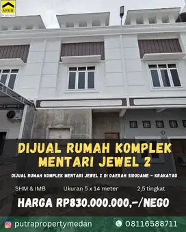 DIJUAL RUMAH KOMPLEK MENTARI JEWEL 2 DAERAH SIDODAME - KRAKATAU