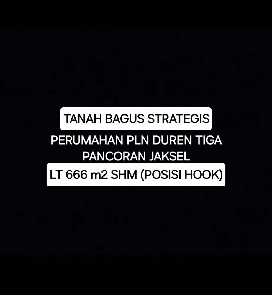 TANAH BAGUS STRATEGIS DI PERUMAHAN PLN DUREN TIGA PANCORAN JAKSEL