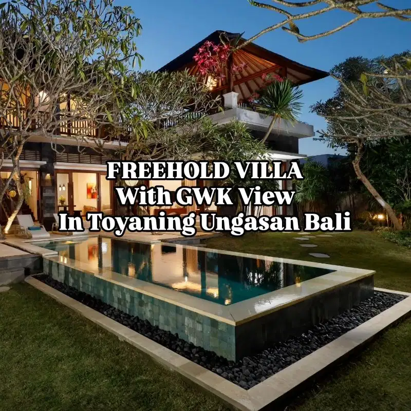 Villa with GWK View in Toyaning Ungasan Kuta Selatan Bali