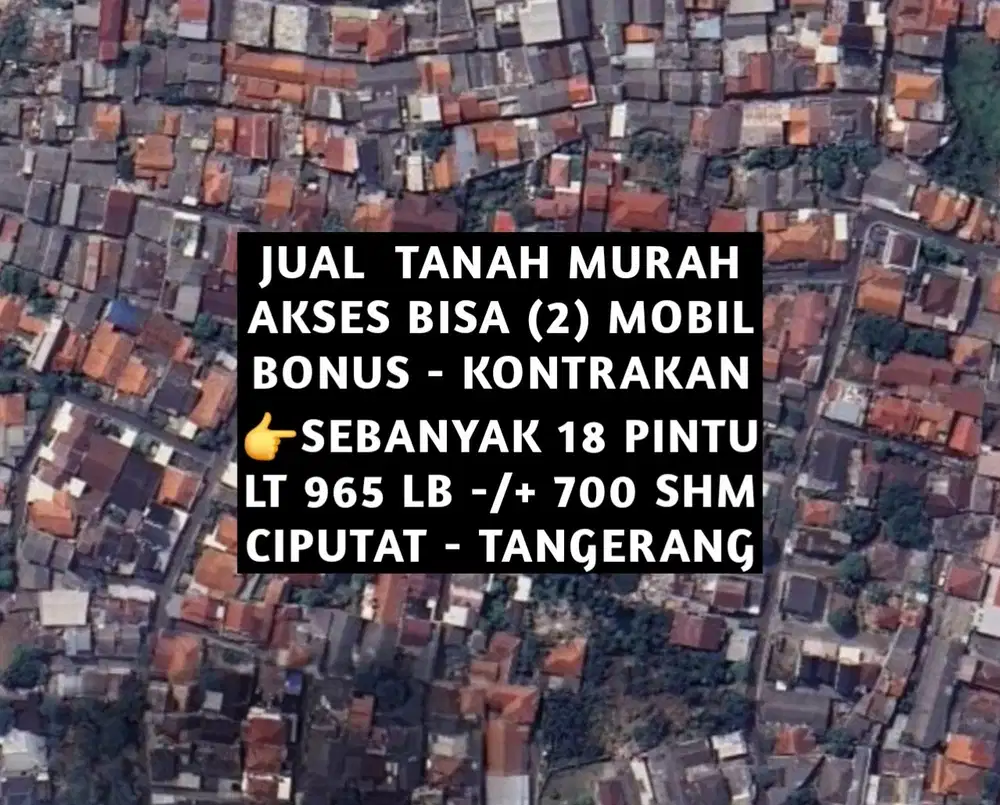 JUAL TANAH BONUS KONTRAKAN 18 PINTU DI CIPUTAT TANGERANG SELATAN