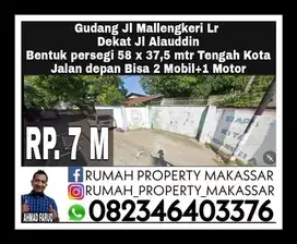 Gudang Jl Mallengkeri Lorong Dekat Jl Alauddin Bentuk persegi 58 x 37,