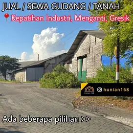 JUAL SEWA Gudang Tanah Industri Pabrik Raya Kepatihan Menganti Gresik