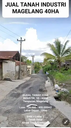 DIJUAL TANAH INDUSTRI/ZONA MERAH 10 - 40HA TEMPURAN MAGELANG