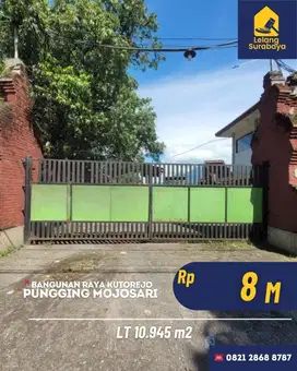 Tanah dan Bangunan Nol jalanRaya Kutorejo - Pungging, Mojosari