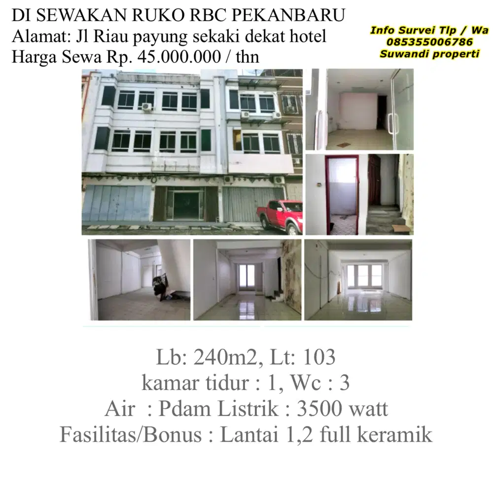 Di sewakan ruko RBC jln.riau payung sekaki dekat hotel