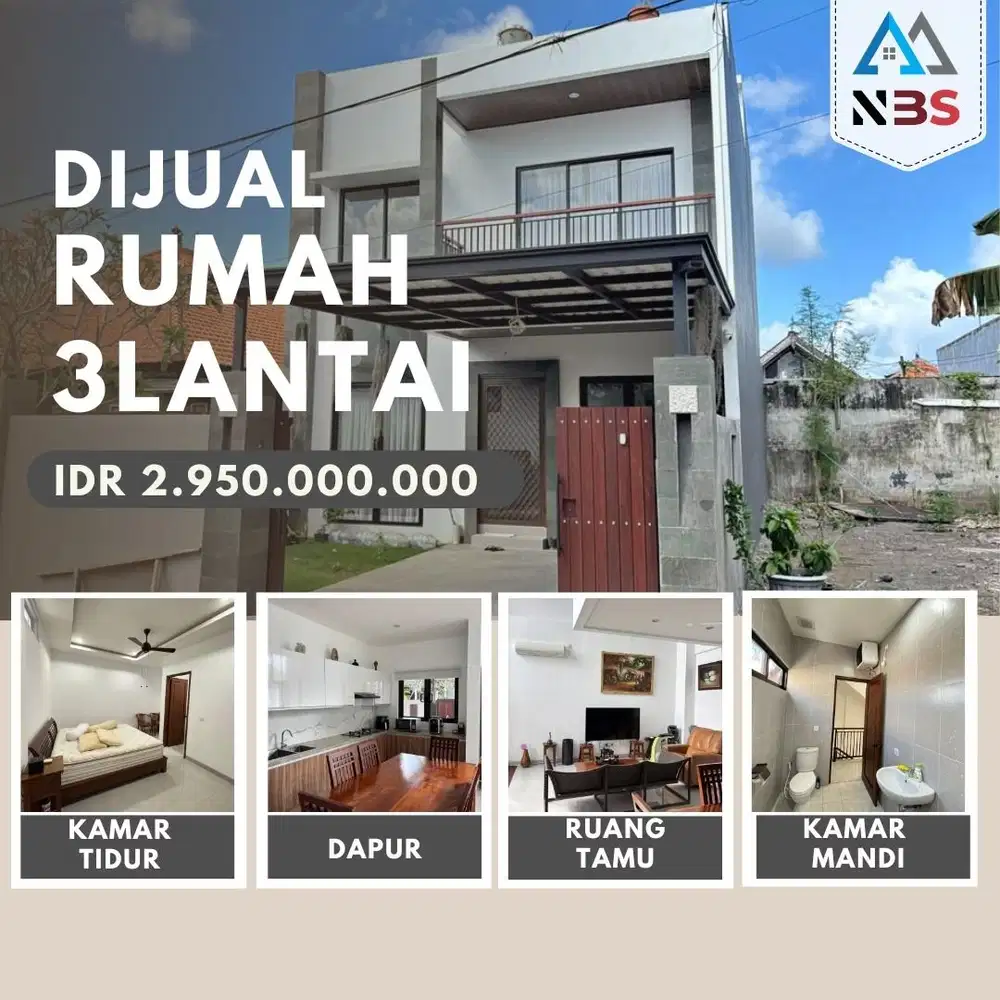 DIJUAL RUMAH 3 LANTAI MODERN EKSLUSIF & SIAP HUNI PERUMAHAN NUSA DUA