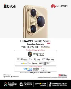HUAWEI PURA 80 PRO/ ULTRA - BLIBLI GALAXY MALL 2 SURABAYA