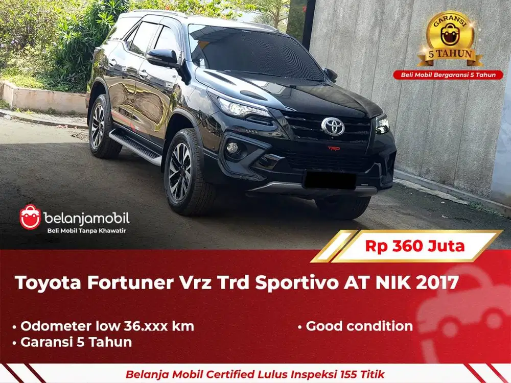 [ GARANSI 5TH ] Toyota Fortuner Vrz Trd Sportivo AT 2017/2018