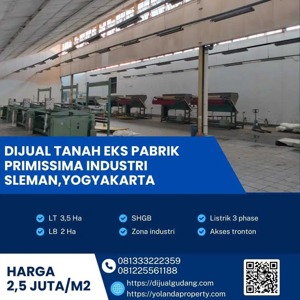 Lahan Eks Pabrik Primissima Strategis Industri Sleman,Yogyakarta 3,5Ha