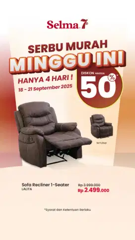 SOFA RECLINER MURAH, LOKASI SELMA CIPINANG LANTAI 1