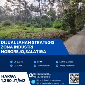Dijual Lahan Strategis Zona Industri Noborejo,Salatiga Luas 8,7 Ha