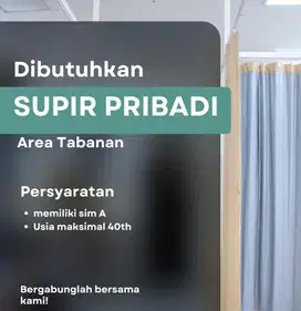 DICARI SUPIR MOBIL PRIBADI
