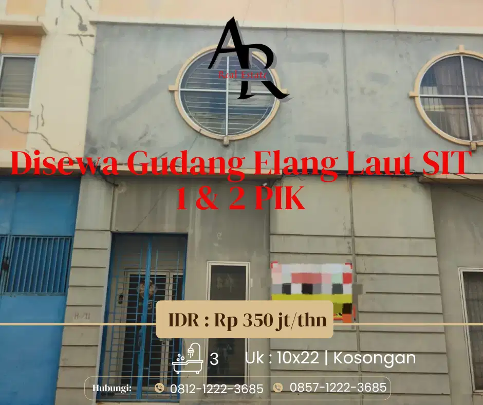 Disewa cepat gudang Elang Laut SIT 1 & 2 PIK