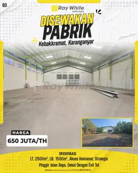 Disewakan Pabrik Strategis di Kebakkramat, Karanganyar