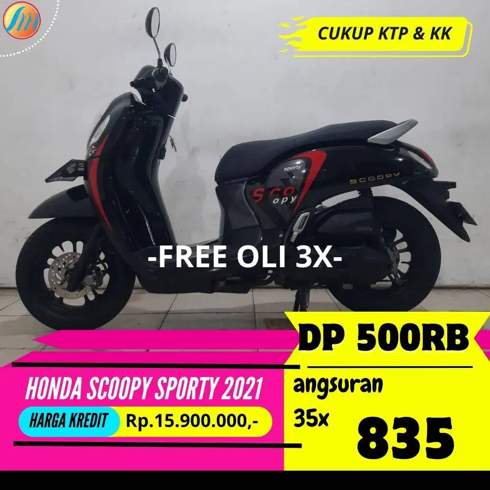 DP 500RIBU HONDA SCOOPY SPORTY 2021 ANGSURAN SANGAT RINGAN BERGARANSI